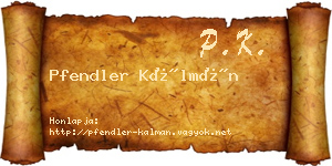 Pfendler Kálmán névjegykártya